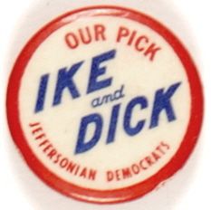 Jeffersonians, Ike and Dick Our Pick