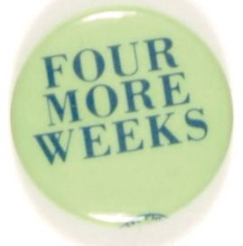 Anti Nixon Four More Weeks