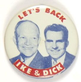 Lets Back Ike and Dick