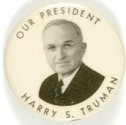 Harry Truman Our President
