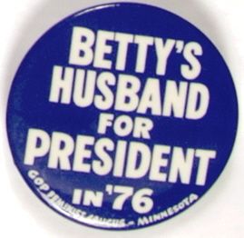 Bettys Husband for President