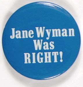 Jane Wyman, Anti Reagan
