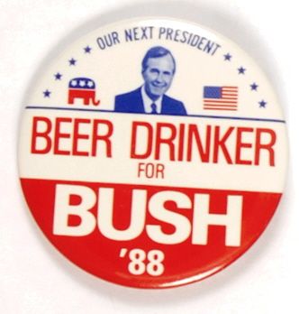 Beer Drinker for Bush