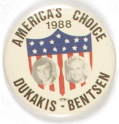 Dukakis-Bentsen Americas Choice
