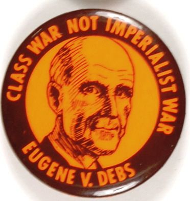 Debs Class War Not Imperialist War