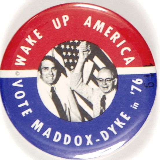 Wake Up America, Vote Maddox-Dyke