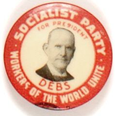 Debs Workers of the World Unite