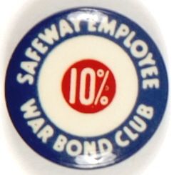 Safeway War Bond Club
