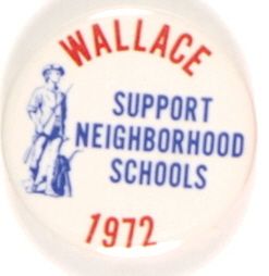 Wallace Support Neighborhood Schools