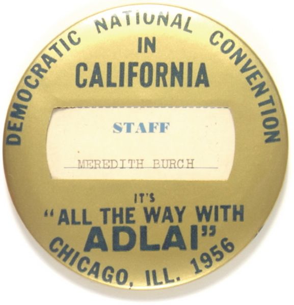 Stevenson Democratic National Convention Staff Pin