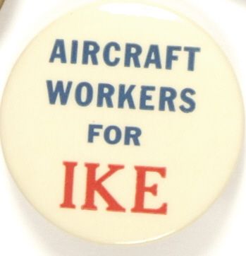 Aircraft Workers for Ike