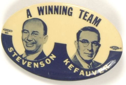 Stevenson, Kefauver a Winning Team