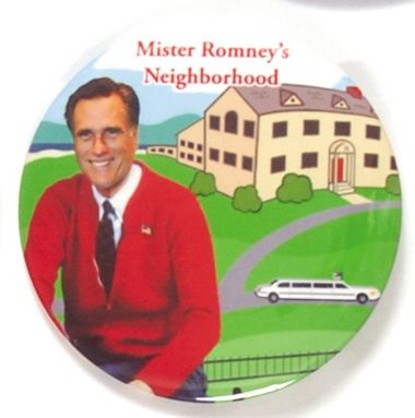 Mister Romney’s Neighborhood