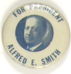 Alfred E. Smith for President