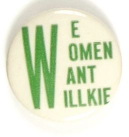 We Women Want Willkie
