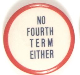 No Fourth Term Either