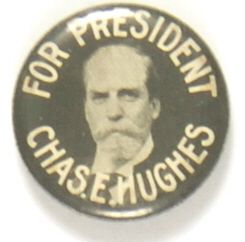 Charles E. Hughes for President