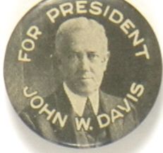 John W. Davis for President
