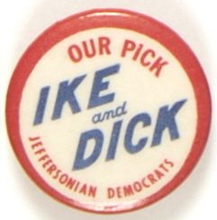 Ike and Dick Jeffersonian Democrats