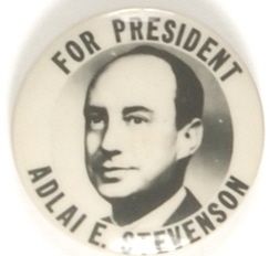Adlai E. Stevenson for President