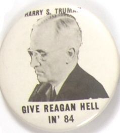 Truman Anti Reagan Pin