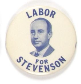 Labor for Stevenson