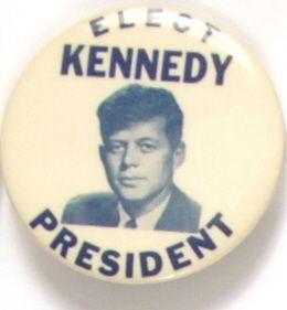 Elect Kennedy President