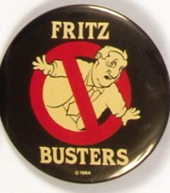 Reagan, Fritz Busters