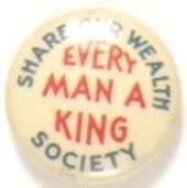 Huey Long Every Man A King Society