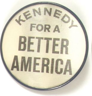 Robert Kennedy for Better America Flasher