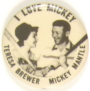 I Love Mickey Mantle