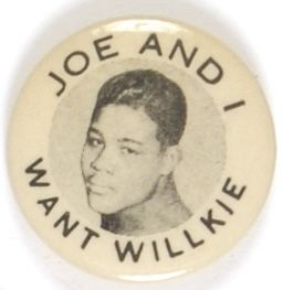 Joe and I Want Willkie