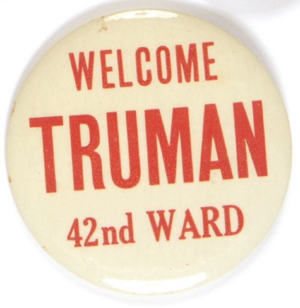 Welcome Truman 42nd Ward