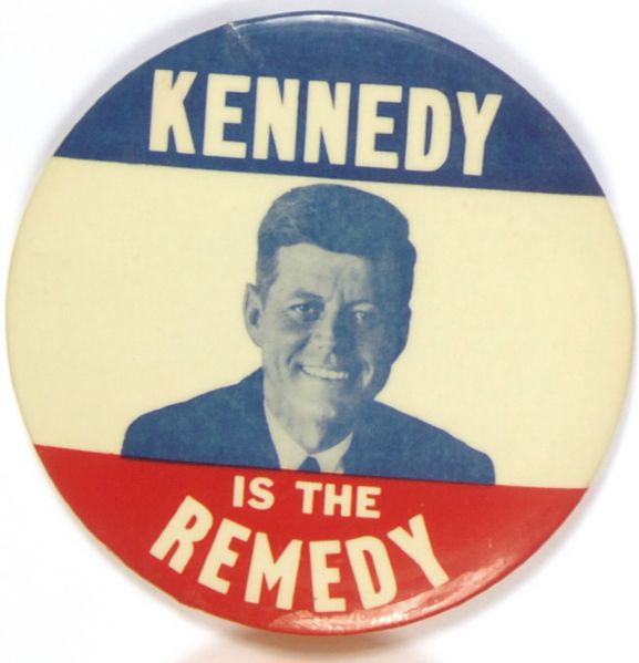 Kennedy is the Remedy