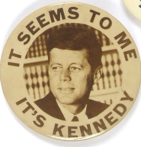 It Seems to Me It’s Kennedy