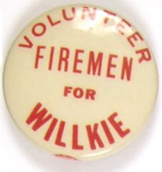 Volunteer Firemen for Willkie