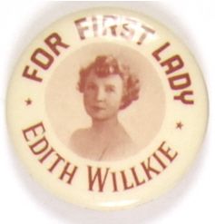 Edith Willkie for First Lady