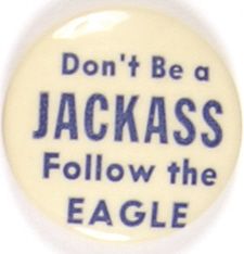 Willkie Dont be a Jackass