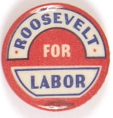 Roosevelt for Labor