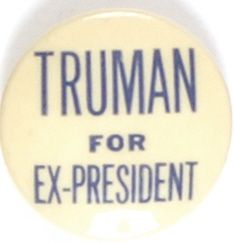 Truman for Ex President Blue Letters