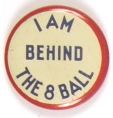 Behind the 8 Ball