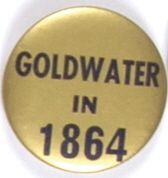 Goldwater in 1864