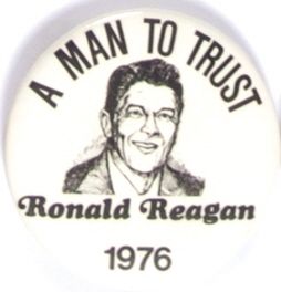 Reagan a Man to Trust