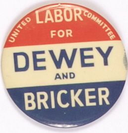 Labor for Dewey, Bricker