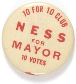 Elliott Ness for Mayor