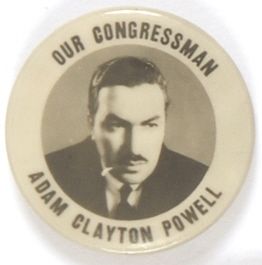 Adam Clayton Powell Our Congressman