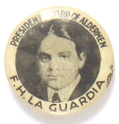 LaGuardia for President of Board of Alderman