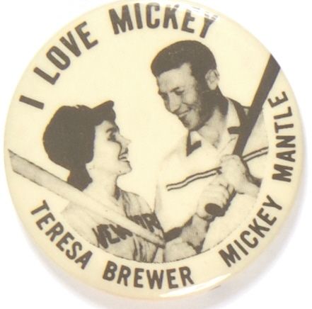 I Love Mickey Mantle