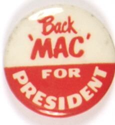 Back Mac MacArthur for President