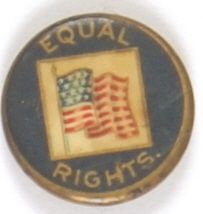 Early Equal Rights Celluloid